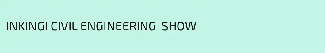 INKINGI CIVIL ENGINEERING  SHOW 